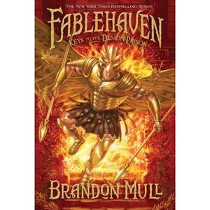 Keys to the Demon Prison: Volume 5 -- Brandon Mull